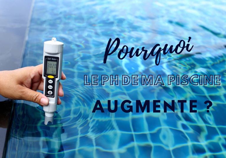 Quand le pH de la piscine monte, il faut mesurer les métriques de l'eau